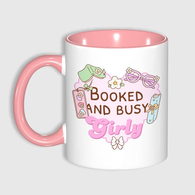 Booked and Busy Girly Mug for Women Birthday Gift