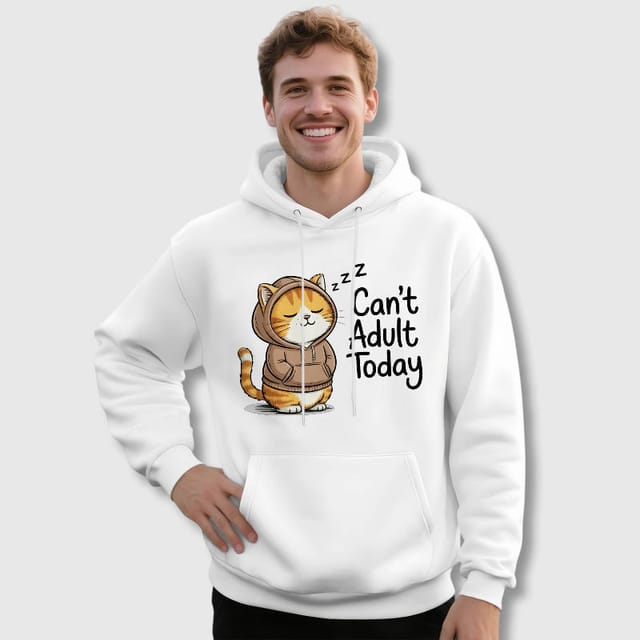 Funny 'Can't Adult Today' Cat Hoodie for Cat Lovers Casual Wear