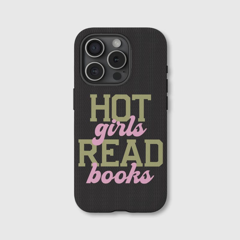 Hot Girls Read Books Quote iPhone Case for Book Lovers Gift