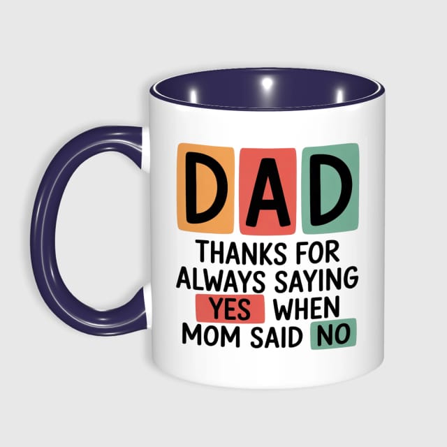 Funny Dad Quote Ceramic Coffee Mug for Dad Father's Day Gift