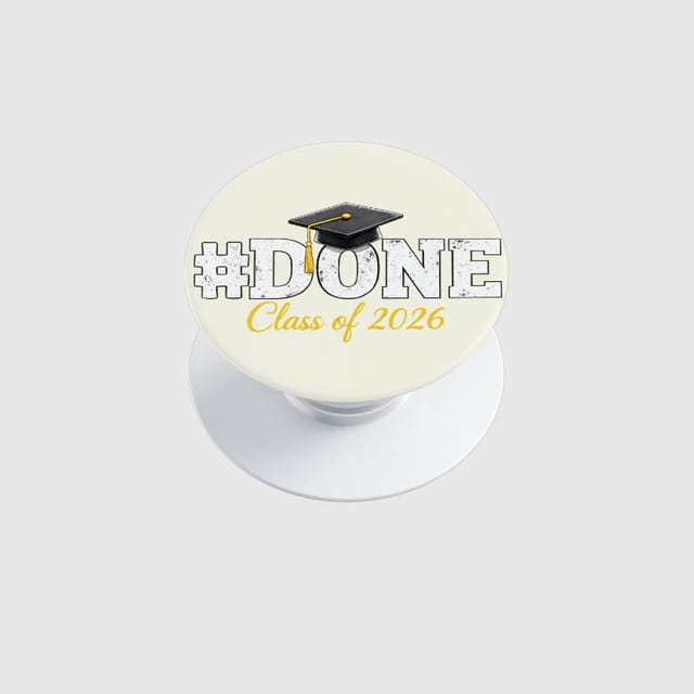 Graduation Cap #DONE Phone Grip for Class of 2026 Grad Gift