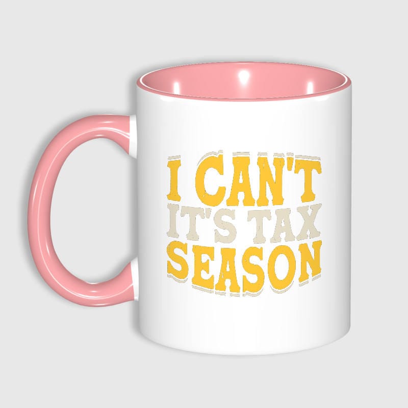 Funny Tax Quote 11oz Pink Mug for Accountants Office Gift
