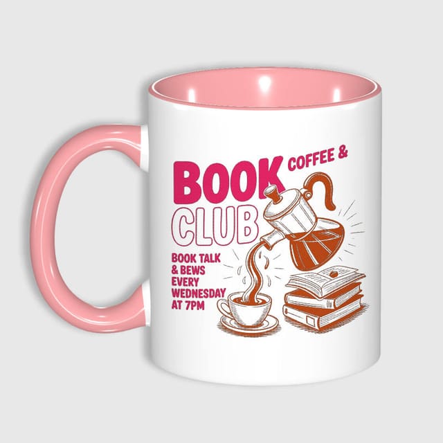 Book Coffee Club Print 11oz Pink Mug for Book Lovers Gift