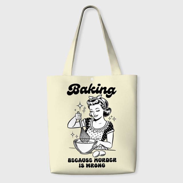 Funny Baking Quote Tote Bag for Bakers Daily Use Gift