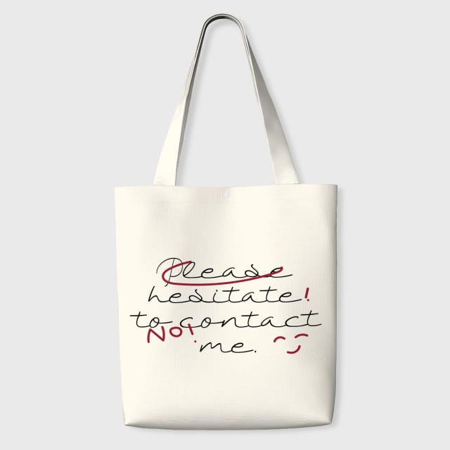 Funny Sarcastic Quote Canvas Tote for Friend Daily Gifting