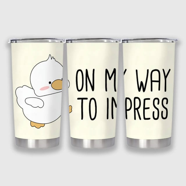 Cute Duck Quote 20oz Insulated Tumbler for Duck Lovers Gift