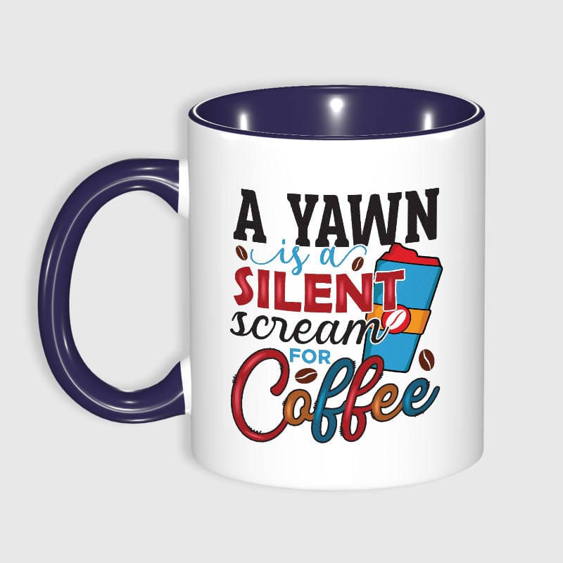 Funny Coffee Quote 11oz Mug for Coffee Lovers Daily Use