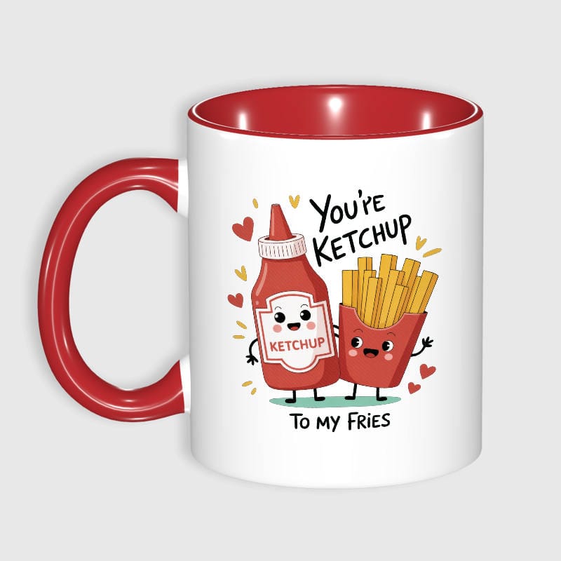 Funny Ketchup Fries Pun 11oz Mug for Couple Valentine Gift