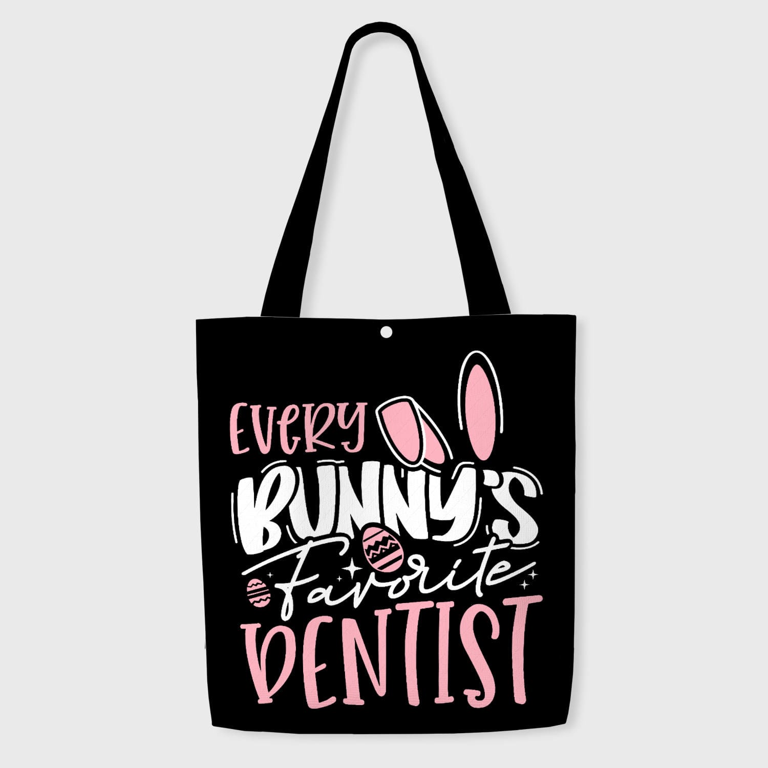 Funny Bunny Quote Tote Bag for Dentist Easter Gift