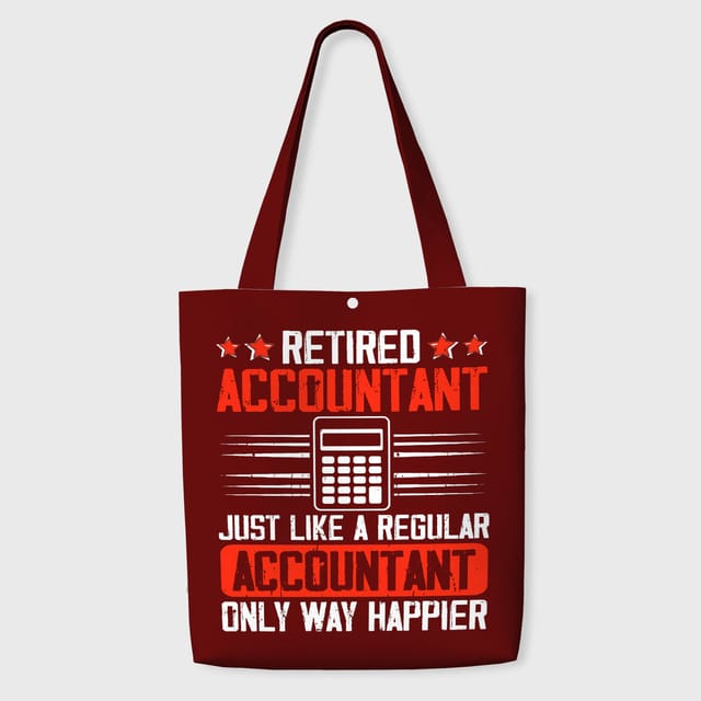 Funny Accountant Quote Tote Bag Retirement Gift
