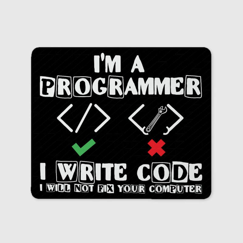 Funny Programmer Quote Mouse Pad for Coders Office Gift