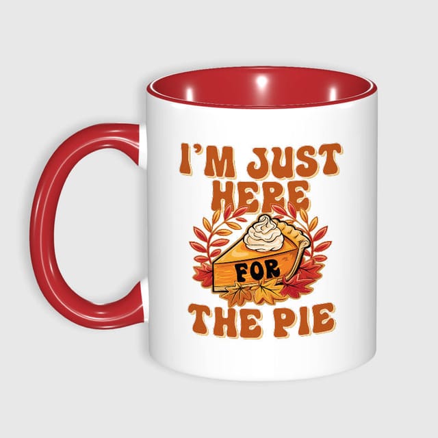 Funny Pie Quote 11oz Red Mug for Pie Lovers Thanksgiving