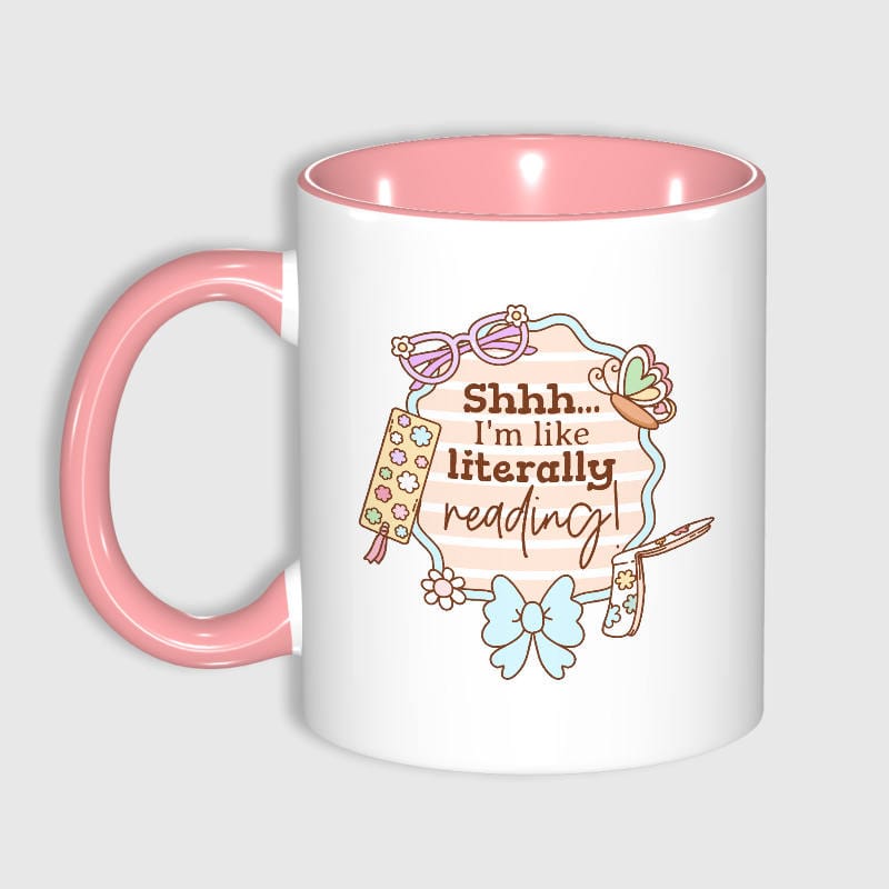 Funny Reading Quote 11oz Pink Mug for Book Lovers Gift