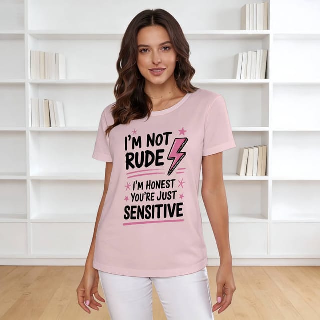 Funny Honest Quote Women's T-Shirt for Casual Wear Gifts
