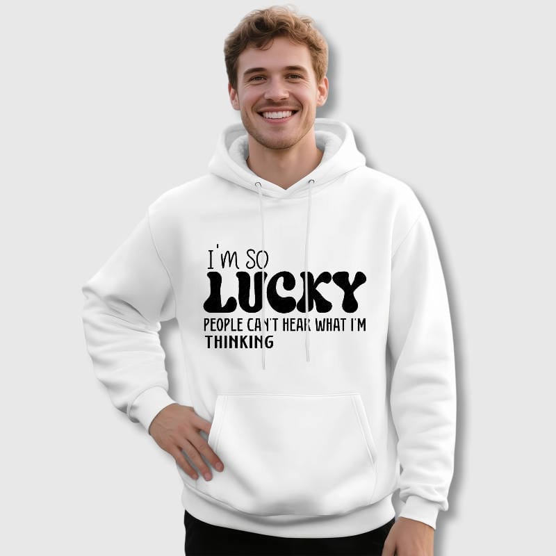 Funny I'm So Lucky Fleece Hoodie for Men Gift