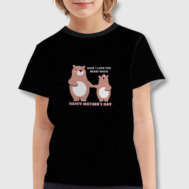 Cute Bear Pun Kids T-Shirt for Mother's Day Gift