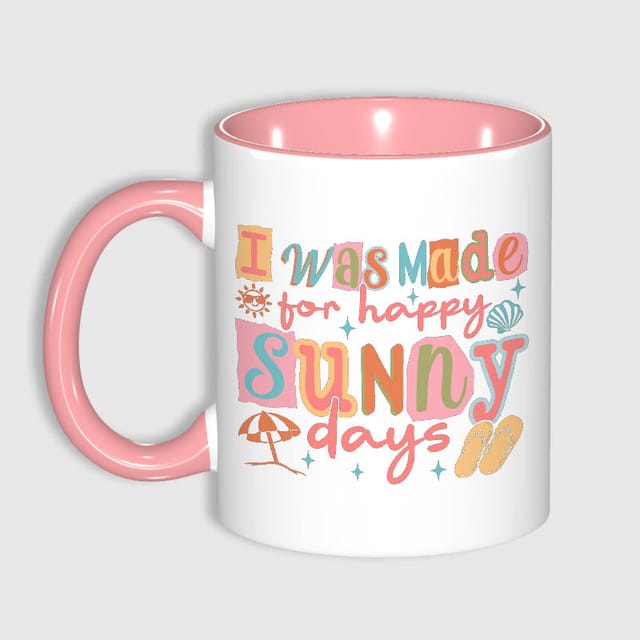 Sunny Days Quote Pink Accent Mug for Summer Lovers Daily Use