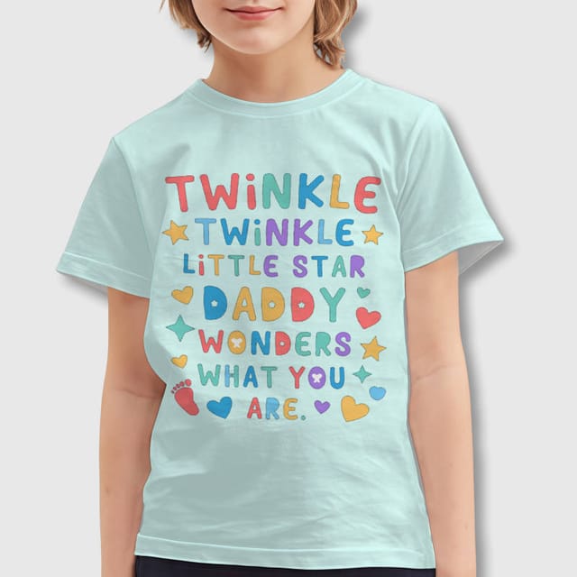 Twinkle Little Star Quote Kids T-Shirt for Father's Day Gift