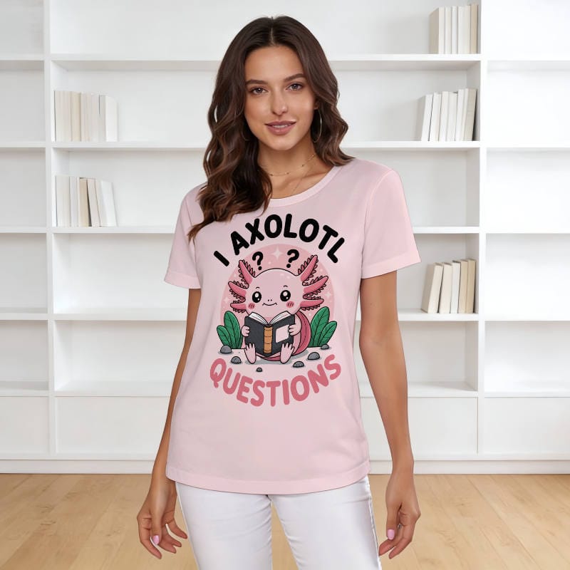 Funny Axolotl Pun Women's T-Shirt for Book Lovers Casual Wear