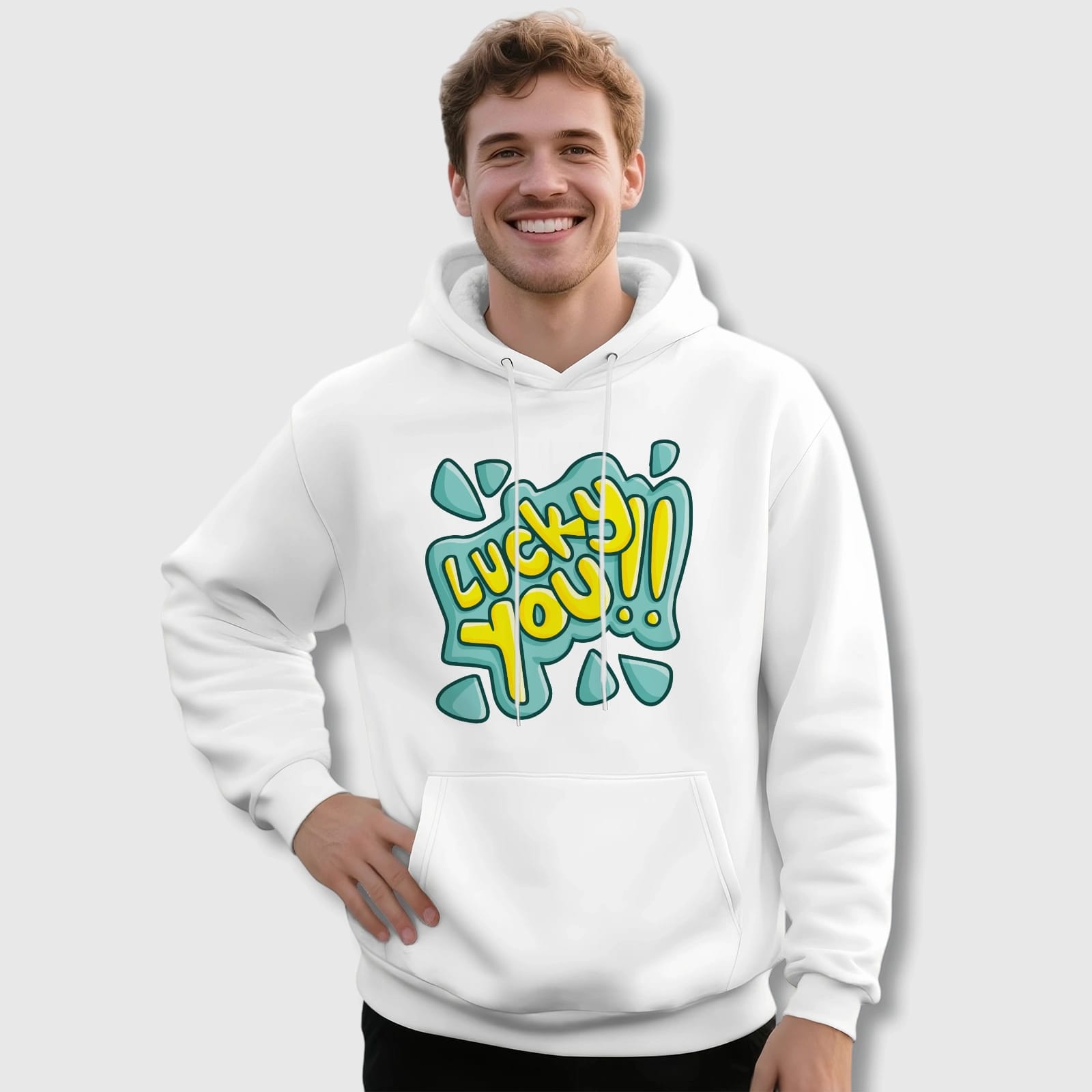 Lucky You Funny Quote Hoodie for Men Daily Wear Gift