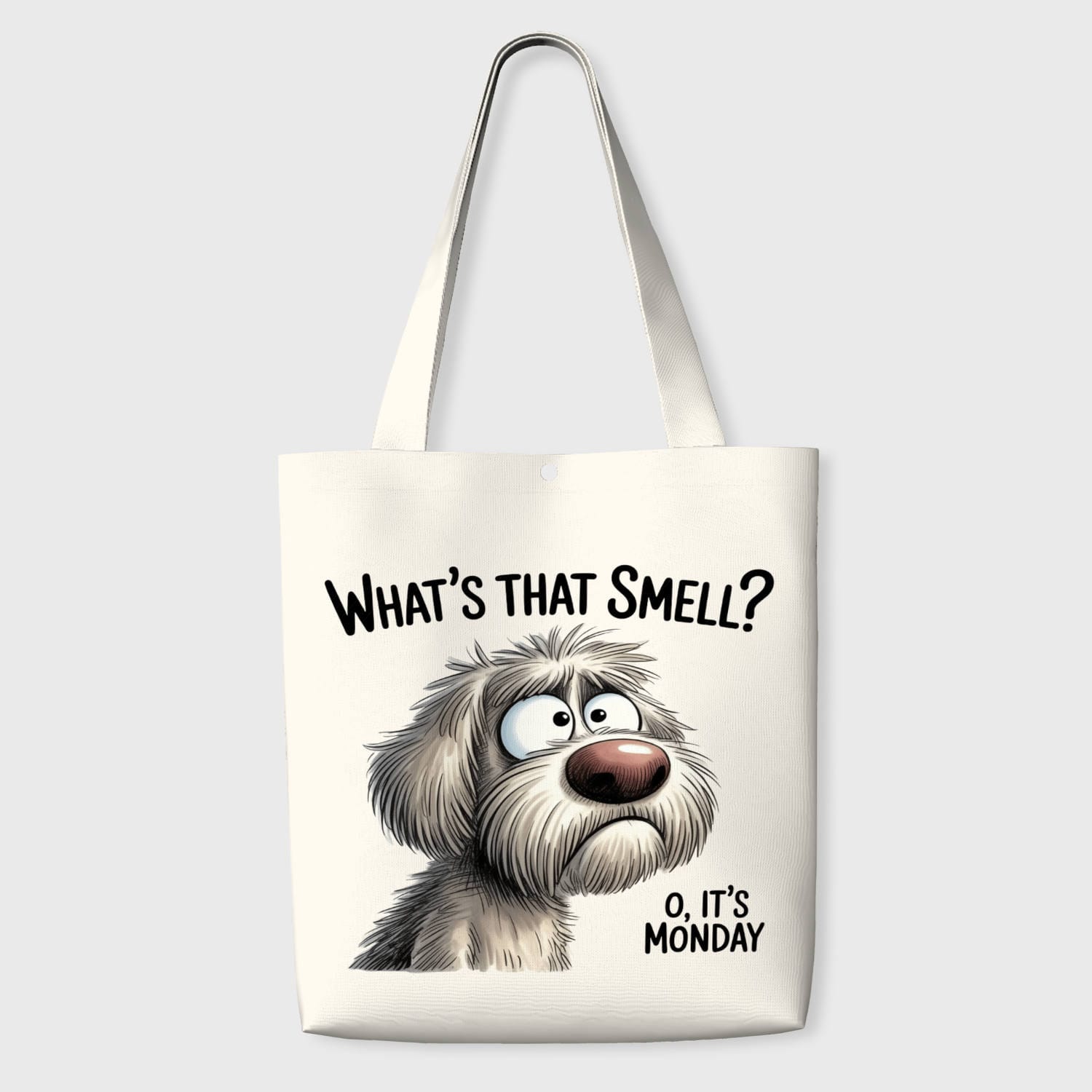 Funny Dog Monday Quote Tote Bag for Pet Lovers Daily Use
