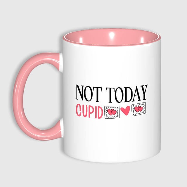 Funny Not Today Cupid Mug for Singles Valentine's Gift