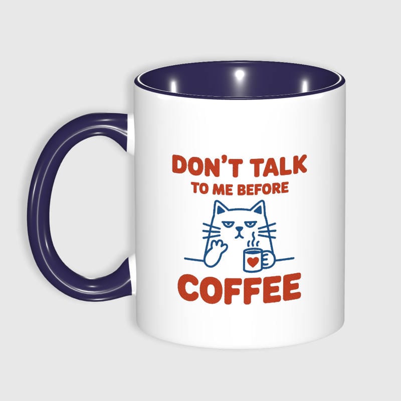 Funny Grumpy Cat Quote Coffee Mug for Coffee Lovers Daily Use