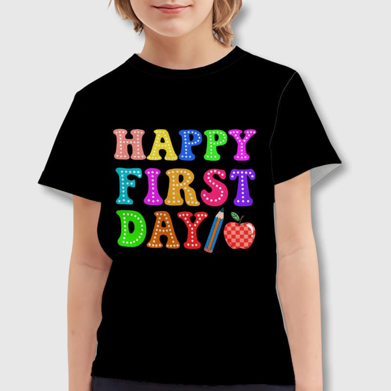 Colorful Happy First Day Kids T-Shirt for Back to School
