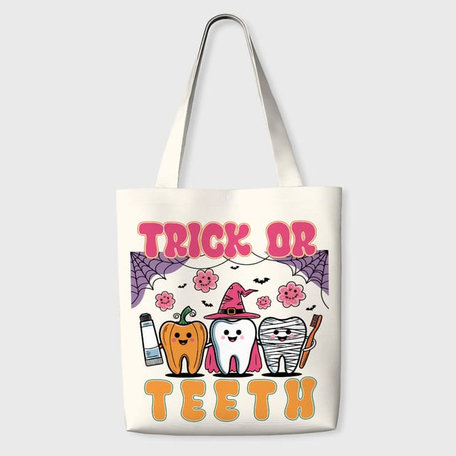 Funny Trick Or Teeth Tote Bag for Dentist Halloween Gift
