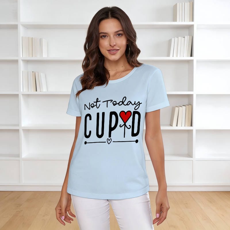 Funny Not Today Cupid T-Shirt for Women Valentine Gift