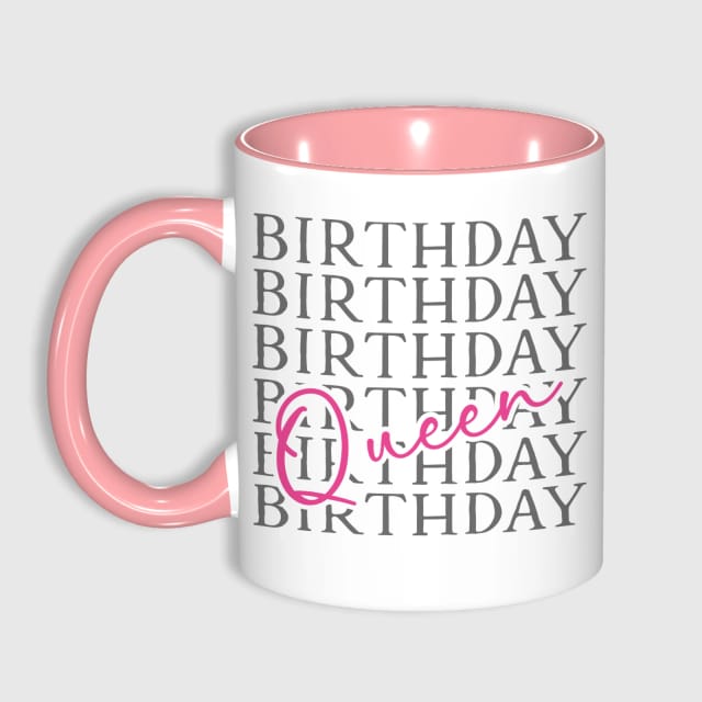Birthday Queen Ceramic Mug for Her Birthday Gift