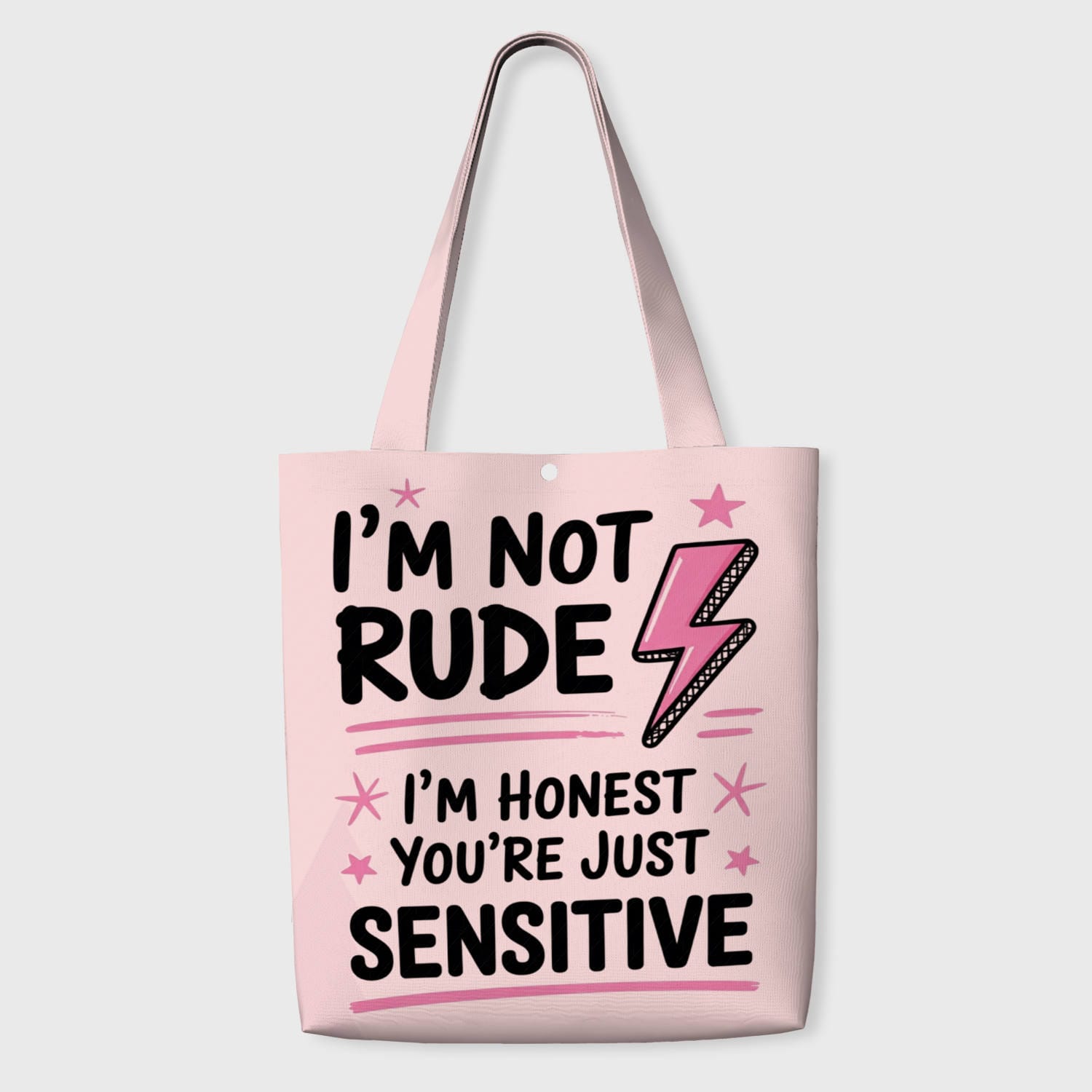 Funny Honest Quote Pink Tote Bag for Friends Daily Use Gift
