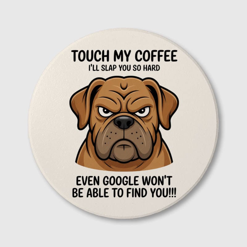 Funny Bulldog Coffee Quote Ceramic Coaster for Pet Lovers Gift