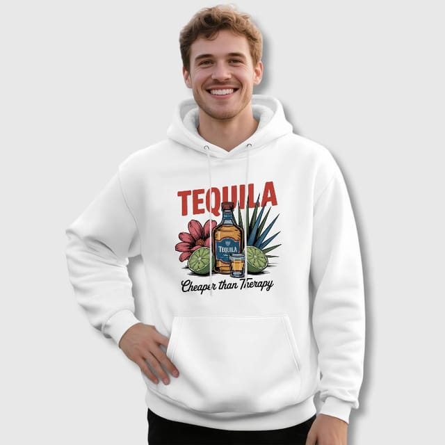 Funny Tequila Quote Hoodie for Tequila Lovers Birthday Gift
