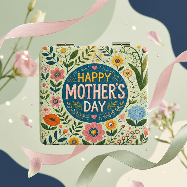 Mother's Day Portable Square Pocket Makeup Mirror - Gift for Mom