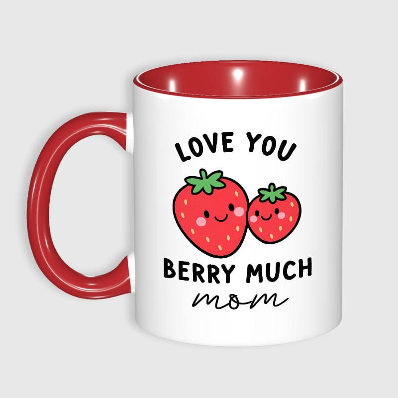 Cute Strawberry Pun 11oz Mug for Mom Mother's Day Gift