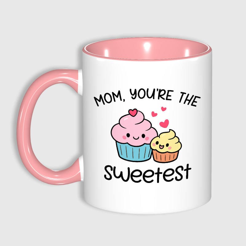 Cute Cupcake Quote 11oz Pink Mug for Mom Mother's Day Gift